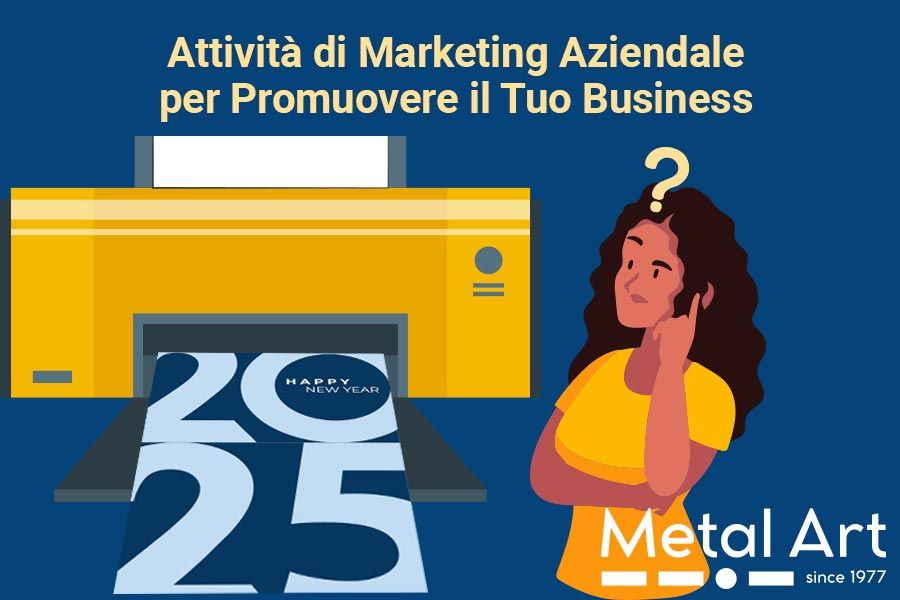 Le Attività di Marketing Aziendale per Promuovere il Tuo Business